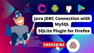 SQLite Plugin for Firefox | Java Advanced Projects | JDBC MySQL in Eclipse