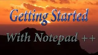 Starting HTML with Notepad plus plus