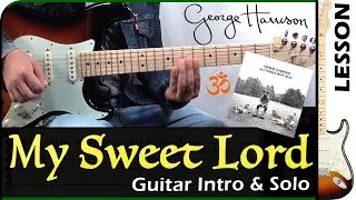 How to play MY SWEET LORD ⛅️ - George Harrison / GUITAR Lesson 🎸 / GuiTabs N°194