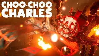 Choo-Choo Charles |6| ФИНАЛ (\_/)