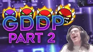 Playing the GDDP (Geometry Dash Demon Progression) Part 2!