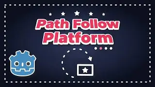 Godot 4 Platformer Tutorial - Path Follow Platforms for Better Level Design