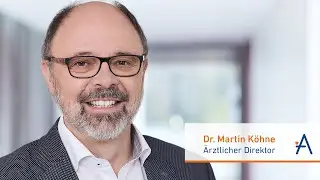Dr. Martin Köhne, Ärztlicher Direktor und Geschäftsführer