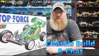 Tamiya Top Force Chassis Build and Chat