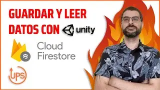 💪 FIREBASE Cloud Firestore con UNITY 【 Tutorial en Español 】| Guardar y cargar datos desde Firestore