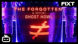 The Forgotten & Miyoki - Ghost Howl