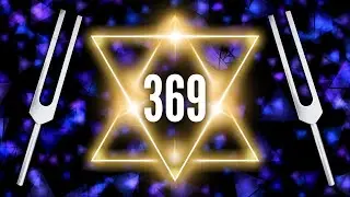 3️⃣6️⃣9️⃣ Tesla's Tuning Fork Activation! 369 + 333 + 396 + 639 + 666 + 963 + 999 Hz