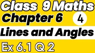 Class - 9th, Ex - 6.1, Q 2 Maths NCERT CBSE || Ncert Maths Class 9 || Cbse board || exercise 6.1
