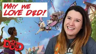 Why We Love D&D!