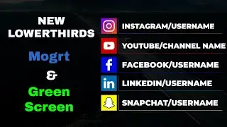 New Lower Third For Social Media | MODERN SOCIAL LOWER THIRDS Green Screen and Premiere Pro Mogrt