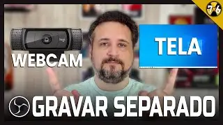 Como Gravar a Webcam Separada de Outras Cenas no Obs Studio