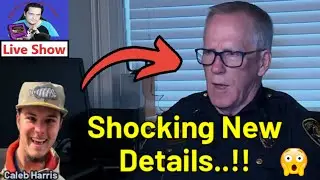Shocking New Details From CCPD About Caleb Harris Case.!