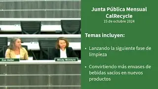Junta Publica Mensual de CalRecycle octubre 2024 (en español)