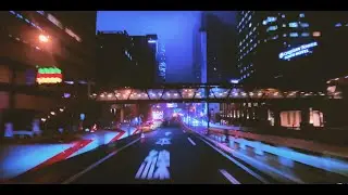 ＴＯＫＹＯ　ＮＩＧＨＴ　ＤＲＩＶＥ | chill rainy night drive in the city