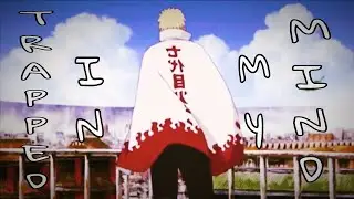 Naruto [AMV] Trapped In My Mind