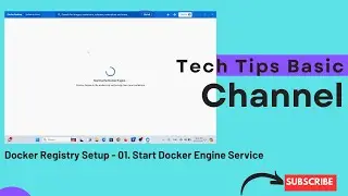 Docker Registry Setup - 01. Start Docker Engine Service 