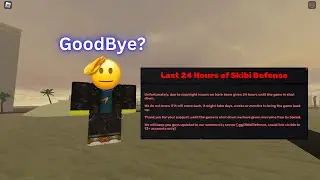 Goodbye, Skibi Defense? (CHECK COMMENT) | Skibi Defense