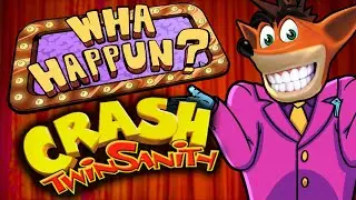Crash Twinsanity - What Happened?