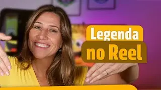 LEGENDAS AUTOMÁTICAS NO REELS | Paula Tebett