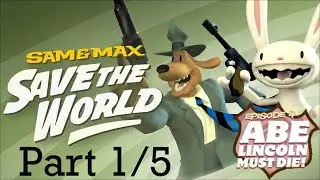 The White House | Sam & Max Save the World Episode 4: Abe Lincoln Must Die! | Part 1