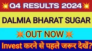 Dalmia Sugar Q4 Results 2024 🔴 Dalmia Bharat Sugar Results 🔴 Dalmia Sugar Share Latest News
