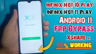 Infinix Hot 11 play Frp bypass Android 11 | Infinix Hot 10 play (X688) Google Account Bypass | 