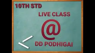 10th std live classes at DD PODHIGAI channel