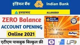 Indian Bank, Allahabad Bank Zero Balance Account Open 2021 | घर बैठे इंडियन बैंक में खाता खोलें |
