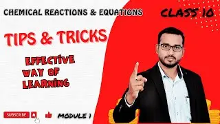"Class 10 NCERT: Chemical Reactions and Equations | Karnataka | CBSE | Module 1"