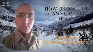 HOW US DOLLAR CAN SURVIVE? (Part 2) (Episode-4 The Lost Economic Rings)
