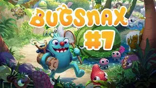 WHAT A SHITTY PARTY!! FEEDING GRAMBLE IN HIS SLEEP! | Bugsnax | #7