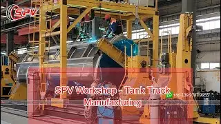 SPV Workshop: How Are Tank Truck Manufactured? Top Tank Truck Manufacturer from China.