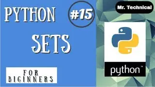 Python Sets ||| Python Tutorial ||| Python Programming #15