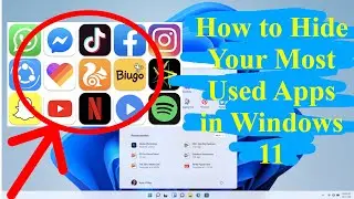 How to Hide Your Most Used Apps in Windows 11