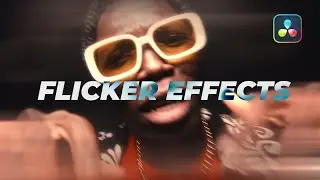15 Flicker Effects for Davinci Resolve