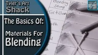 The Basics of Blending Materials for Drawing