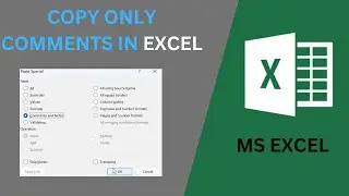 How to copy only comments in excel not the cell value