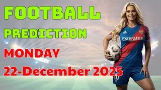 FOOTBALL PREDICTIONS 22 DEC 2025 | LALIGA | SERIE A | PREMIER LEAGUE | THE MATCH PREDICTOR