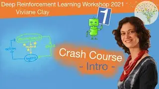 Reinforcement Learning Crash Course - Introduction