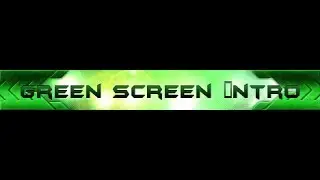 Green Screen İntro İsteyene Yapılır (Bedava)