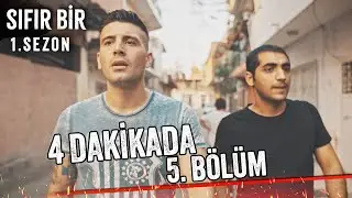 Sıfır Bir - 4 Dakikada 1. Sezon 5. Bölüm