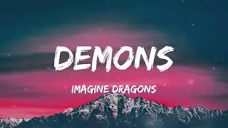 Imagine Dragons Demons (Lyrics)