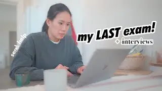 this is it… taking my last exam EVER 🤞 &  interview season
