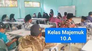 Kelas 10.A Memang Beda