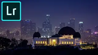 Griffith Observatory Photo Shoot | Los Angeles | Lightroom Tutorial