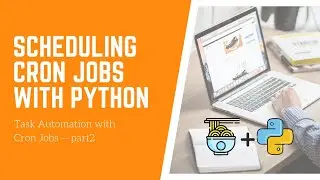 How to Schedule CronJobs to Send Email Notifications — Python Task Automation with CronJobs (part 2)