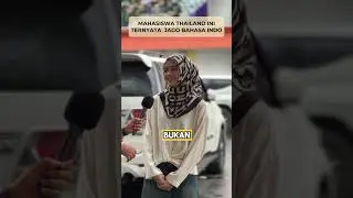 This Thai student is good at Indonesian