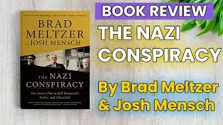 The Nazi Conspiracy Book Review | The Nazi Conspiracy by Brad Meltzer & Josh Mensch | Book Review