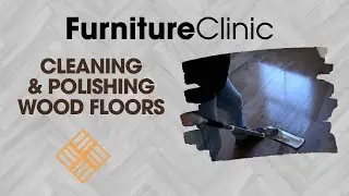 How to Clean And Polish A Wooden Floor