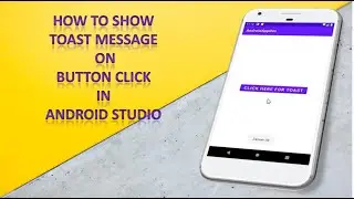 #8 how to show toast message on button click in android studio | android app development tutorial